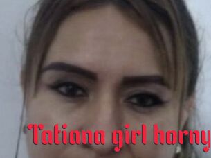 Tatiana_girl_horny