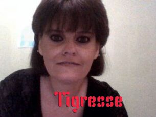 Tigresse