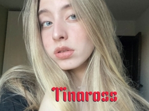 Tinaross