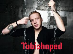 Tobishaped