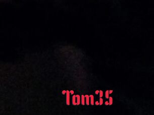 Tom35