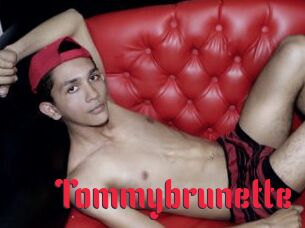 Tommybrunette