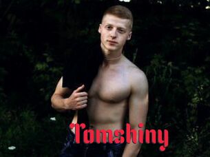 Tomshiny