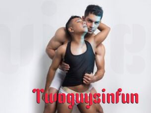 Twoguysinfun