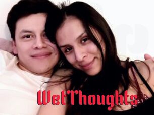 WetThoughts