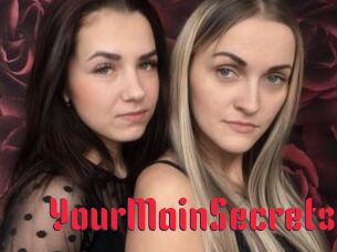 YourMainSecrets