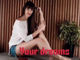 Your_dreams_